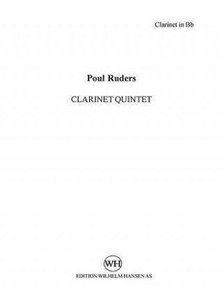 Book Clarinet Quintet: For Clarinet, 2 Violins, Viola, Cello (Parts) Poul Ruders