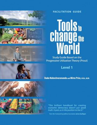 Kniha Tools to Change the World Dada Maheshvarananda