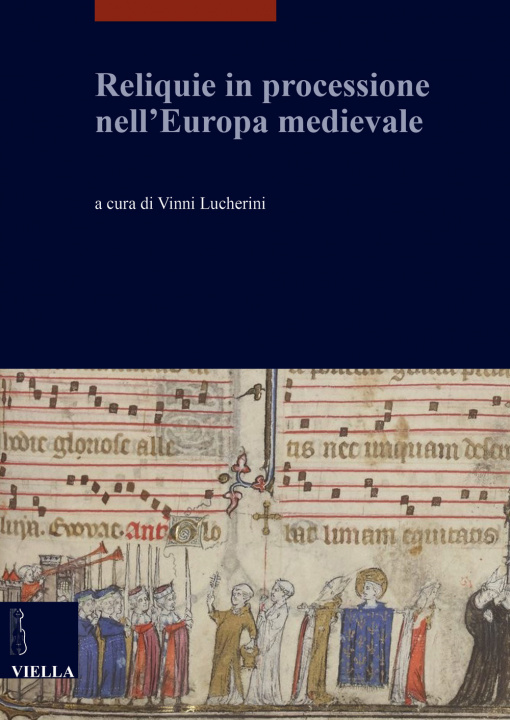 Kniha Reliquie in Processione Nell'europa Medievale Xavier Barral I. Altet