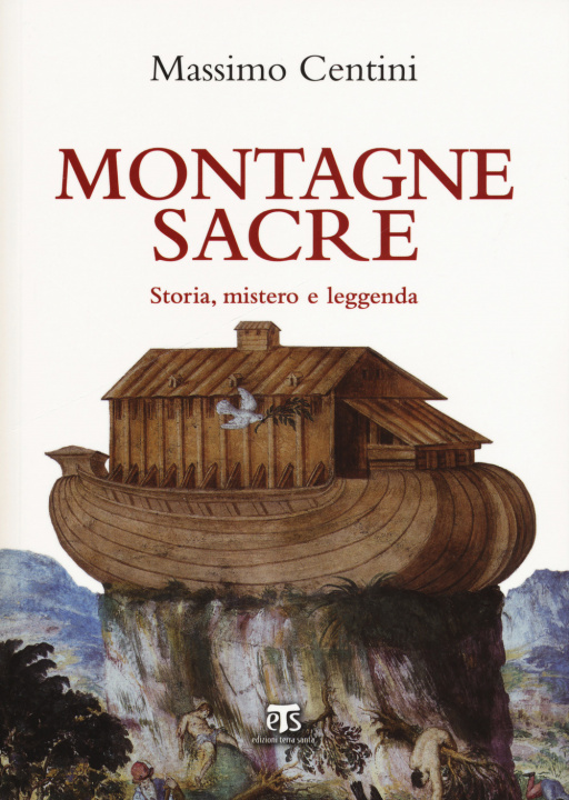 Carte Montagne Sacre: Storia, Mistero E Leggenda Massimo Centini