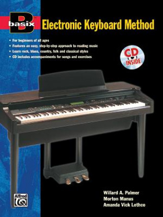 Kniha Basix Electronic Keyboard Method: Book & Online Audio Willard A. Palmer
