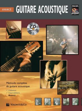 Carte Guitare Acoustique Avance: Advanced Acoustic Guitar (French Language Edition), Book & CD Greg Horne