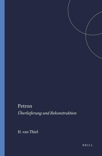 Knjiga Petron: Überlieferung Und Rekonstruktion H. Thiel