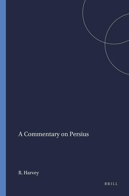 Knjiga A Commentary on Persius Harvey