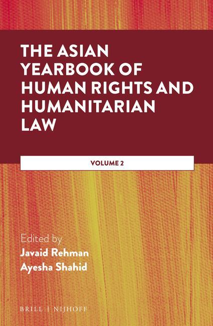 Kniha The Asian Yearbook of Human Rights and Humanitarian Law: Volume 2 