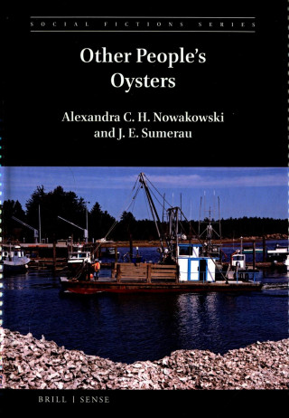 Knjiga Other People's Oysters Alexandra C. H. Nowakowski