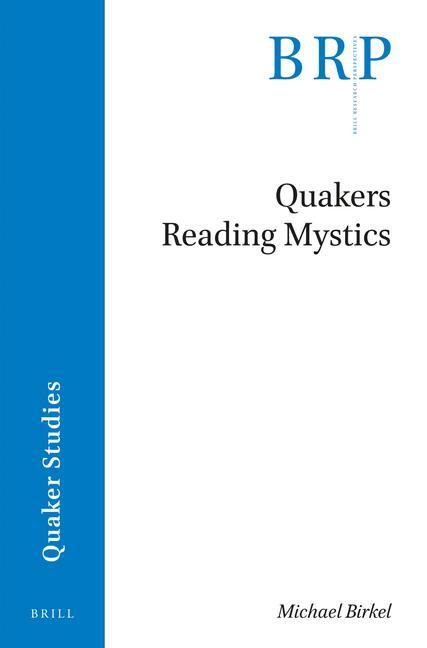 Carte Quakers Reading Mystics Michael Birkel