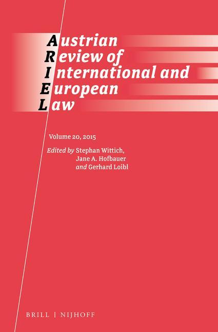 Carte Austrian Review of International and European Law, Volume 20 (2015) Stephan Wittich