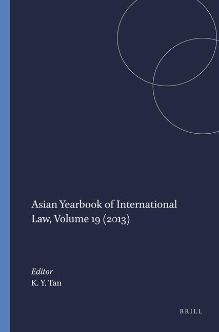 Carte Asian Yearbook of International Law, Volume 19 (2013) Seokwoo Lee