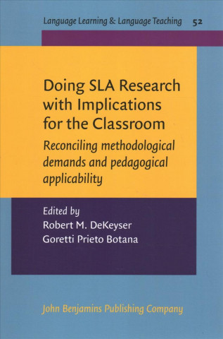 Knjiga Doing SLA Research with Implications for the Classroom 