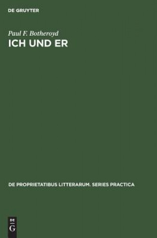 Book Ich und Er Paul F. Botheroyd