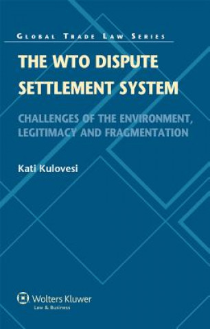 Kniha WTO Dispute Settlement System Kati Kulovesi