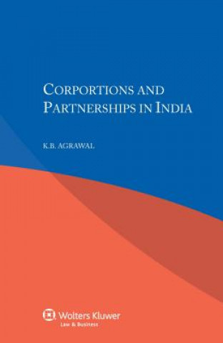 Kniha Corporations and Partnerships in India K. B. Agrawal