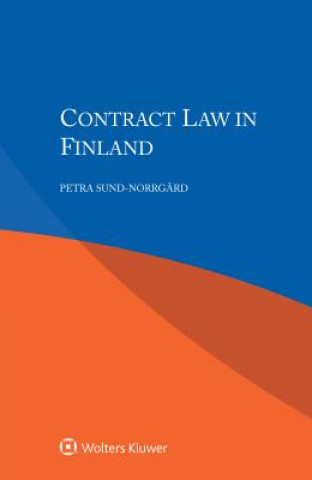 Книга Contract Law in Finland Sund-Norrgard Petra