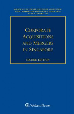 Carte Corporate Acquisitions and Mergers in Singapore Andrew M. Lim