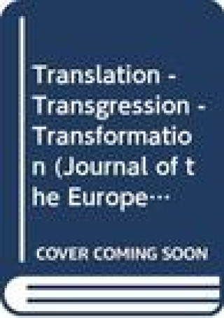 Книга Translation - Transgression - Transformation S. Dievenkorn