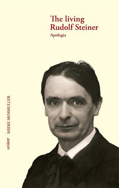 Könyv Living Rudolf Steiner Mieke Mosmuller