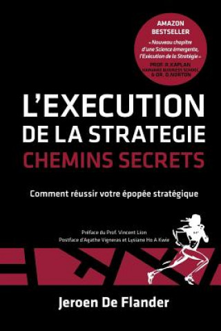 Kniha L'Execution de la Strategie - Chemins Secrets Jeroen De Flander