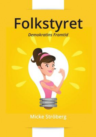 Book Folkstyret Micke Ströberg