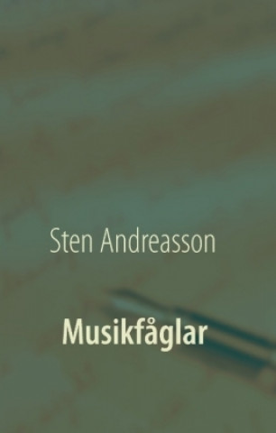 Kniha Musikf?glar Sten Andreasson