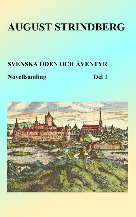 Book Svenska öden och äventyr August Strindberg