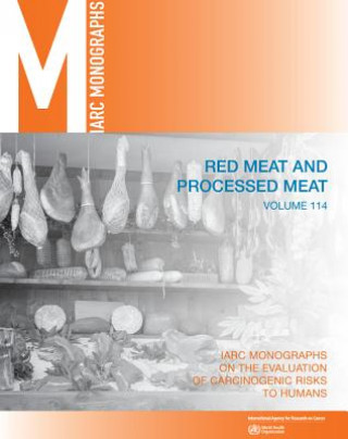 Kniha Red Meat and Processed Meat International Agency for Research on Can