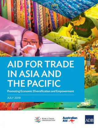 Knjiga Aid for Trade in Asia and the Pacific Asian Development Bank