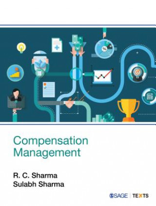 Knjiga Compensation Management R. C. Sharma