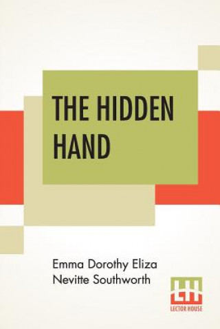 Książka Hidden Hand Emma Dorothy Eliza Nevitte Southworth