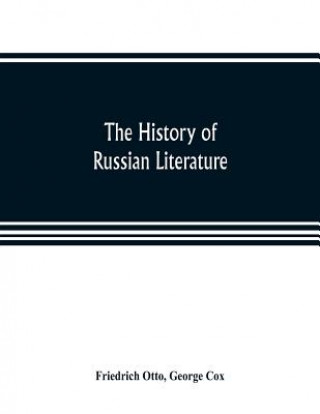 Kniha history of Russian literature Friedrich Otto