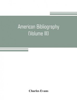 Kniha American bibliography Charles Evans