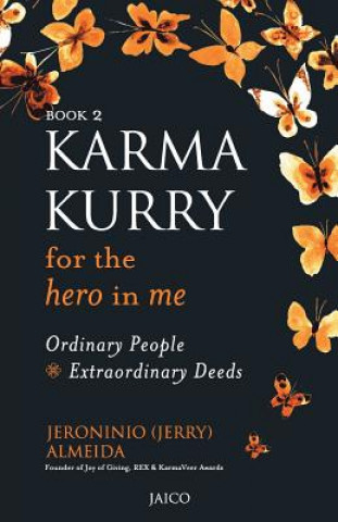Könyv Karma Kurry for the Hero in me Jeroninio Almeida