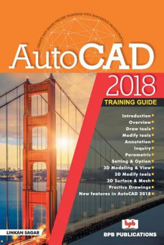 Kniha AUTOCAD 2018-TRAINING GUIDE Linkan Sagar