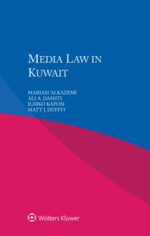 Carte Media Law in Kuwait Mariam Alkazemi