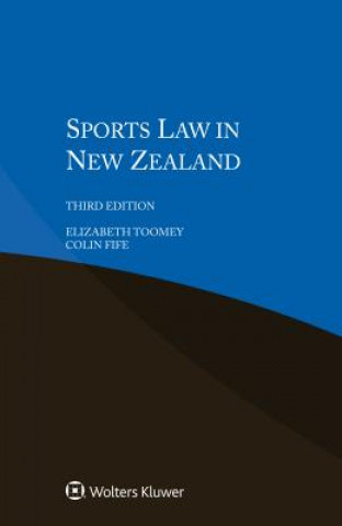 Könyv Sports Law in New Zealand Elizabeth Toomey