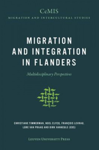 Kniha Migration and Integration in Flanders Christiane Timmerman