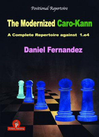 Kniha Modernized Caro-Kann Daniel Fernandez