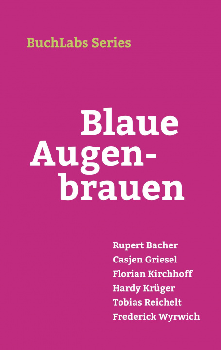 Carte Blaue Augenbrauen Rupert Bacher