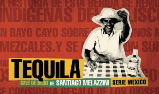 Könyv Tequila: Flip Book Santiago Melazzini