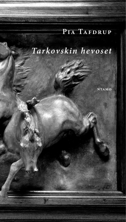 Buch Tarkovskin hevoset Pia Tafdrup