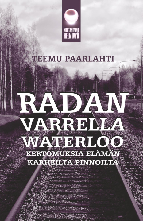 Book Radan varrella Waterloo Teemu Paarlahti