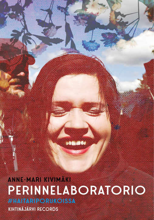 Knjiga Perinnelaboratorio Anne-Mari Kivimäki