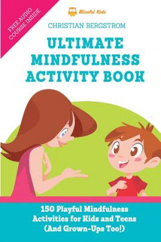 Carte Ultimate Mindfulness Activity Book Christian Bergstrom