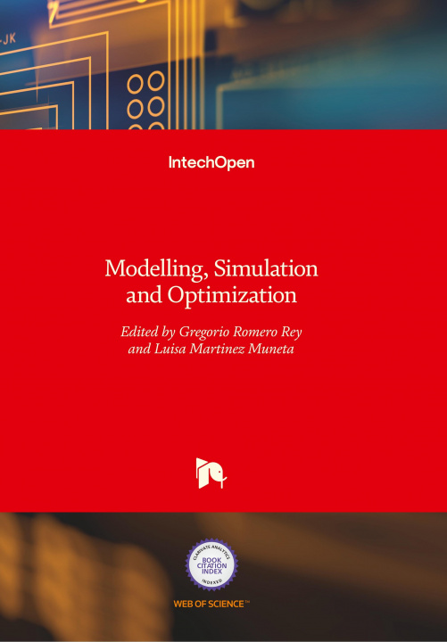 Knjiga Modelling, Simulation and Optimization Gregorio Romero