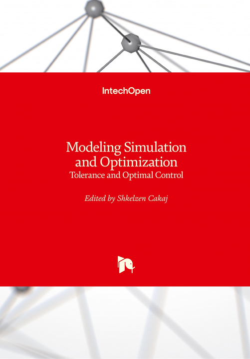 Knjiga Modeling Simulation and Optimization Shkelzen Cakaj