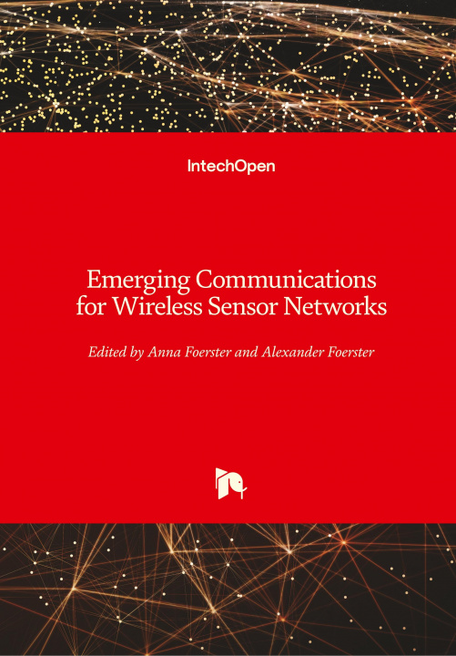 Kniha Emerging Communications for Wireless Sensor Networks Anna Foerster