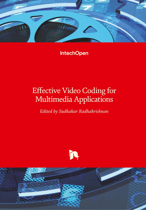 Carte Effective Video Coding for Multimedia Applications Sudhakar Radhakrishnan