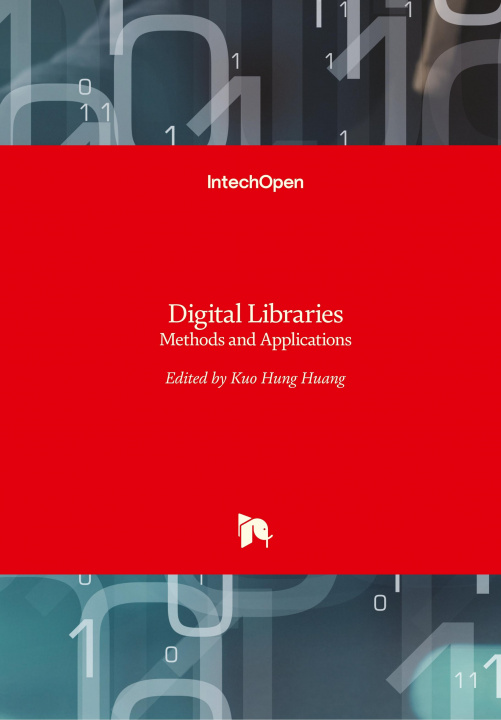 Knjiga Digital Libraries Kuo Hung Huang