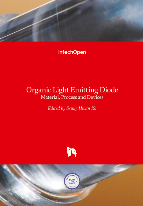 Knjiga Organic Light Emitting Diode Seung Hwan Ko