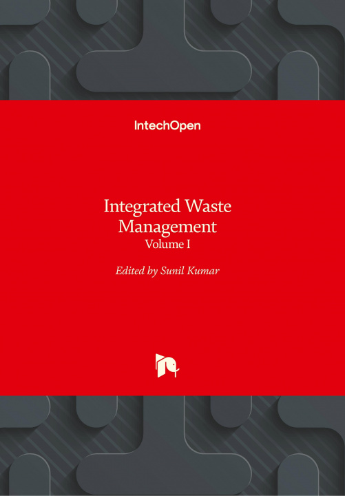 Könyv Integrated Waste Management Sunil Kumar